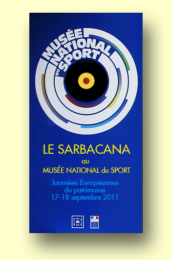 Le DIOPTAZ'SARBACANA au Mus&eacute;e  National du Sport
